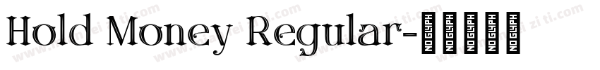 Hold Money Regular字体转换